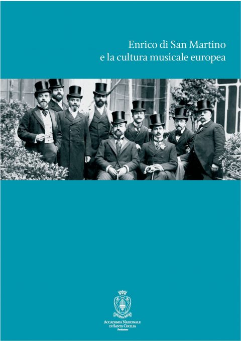 Enrico di San Martino e la cultura musicale europea